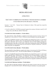CAS Decisions in a Number of Matters Involving
