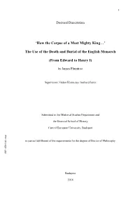 'How the Corpse of a Most Mighty King…' the Use of the Death and Burial of the English Monarch