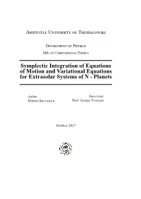 Symplectic Integration of Equations of Motion and Variational Equations for Extrasolar Systems of N - Planets