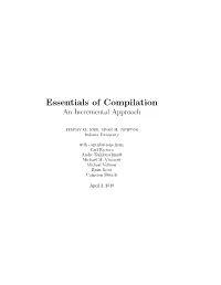 Essentials of Compilation an Incremental Approach