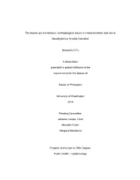 The Human Gut Microbiome: Methodological Issues in Characterization and Role In