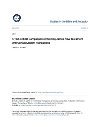 A Text-Critical Comparison of the King James New Testament with Certain Modern Translations