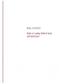 Guide to Leading Arbitral Seats and Institutions Table of Contents
