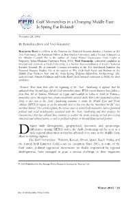 Gulf Monarchies in a Changing Middle East: Is Spring Far Behind?