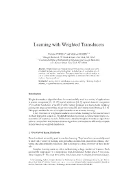 Learning with Weighted Transducers