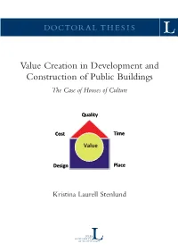 Value Creation in Development and Construction of Public Buildings