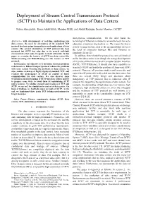 Deployment of Stream Control Transmission Protocol (SCTP) to Maintain the Applications of Data Centers