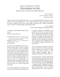 PROGRAM NOTES Masterworks V: Beethoven’S Fifth Symphony
