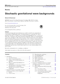 Stochastic Gravitational Wave Backgrounds