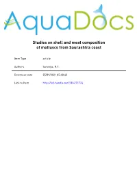 Studies on Shell and Meat Composition of Molluscs from Saurashtra Coast