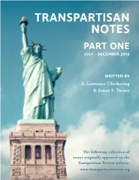 Transpartisan Notes Part One July - December 2016