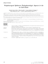 Velopharyngeal Sphincter Pathophysiologic Aspects in the in Cleft Palate