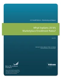What Explains 2018'S Marketplace Enrollment Rates?