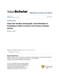 Family Ties That Bind, and Disqualify: Toward Elimination of Family-Based Conflicts of Interest in the Provision of Notarial Services