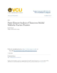 Finite Element Analysis of Transverse Medial Malleolar Fracture Fixation Ruchi Chande Virginia Commonwealth University