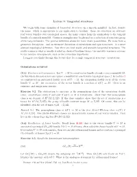 Lecture 9: Tangential Structures We Begin with Some Examples Of