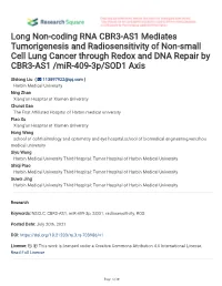 Long Non-Coding RNA CBR3-AS1 Mediates Tumorigenesis and Radiosensitivity of Non-Small Cell Lung Cancer Through Redox and DNA Repair by CBR3-AS1 /Mir-409-3P/SOD1 Axis