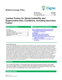 Lumbar Fusion for Spinal Instability and Degenerative Disc Conditions, Including Sacroiliac Fusion