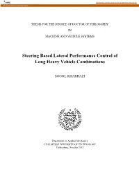 Steering Based Lateral Performance Control of Long Heavy Vehicle Combinations