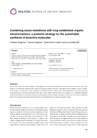 A Powerful Strategy for the Sustainable Synthesis of Bioactive Molecules
