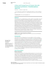 A Rare and Unusual Case of Trisomy 10P with Terminal 14Q Deletion: a Multidisciplinary Approach