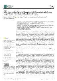 A Review on the Value of Imaging in Differentiating Between Large Vessel Vasculitis and Atherosclerosis