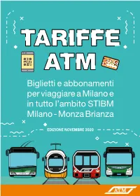 Biglietti E Abbonamenti Per Viaggiare a Milano E in Tutto L'ambito STIBM