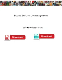 Blizzard End User Licence Agreement