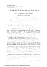 Categorified Invariants and the Braid Group