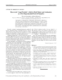 Discovered “Angel Particle”, Which Is Both Matter and Antimatter, As a New Experimental Proof of Unmatter