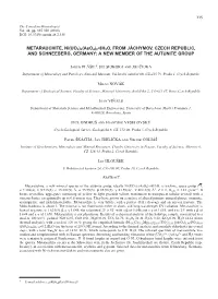 METARAUCHITE, Ni(UO2)2(Aso4)2•8H2O, from JÁCHYMOV, CZECH REPUBLIC, and SCHNEEBERG, GERMANY: a NEW MEMBER of the AUTUNITE GROUP