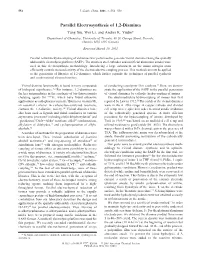 Parallel Electrosynthesis of 1,2-Diamines Tung Siu, Wei Li, and Andrei K
