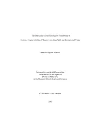 The Philosophical and Theological Foundations Of