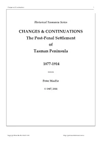 CHANGES & CONTINUATIONS the Post-Penal Settlement of Tasman