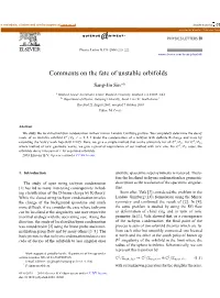 Comments on the Fate of Unstable Orbifolds ✩