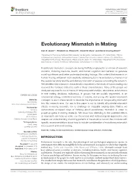 Evolutionary Mismatch in Mating. Frontiers