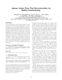 Indoor Floor Plan Reconstruction Via Mobile Crowdsensing ∗