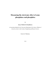 Measuring the Electronic Effect of Some Phosphines and Phosphites