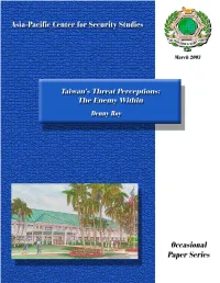 Taiwan's Threat Perceptions: the Enemy Within