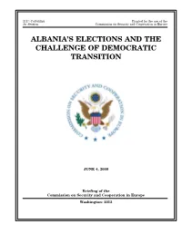 Albania's Elections and the Challenge of Democratic Transition
