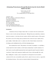 Estimating Protectionism Through Residuals from the Gravity Model Andrew K