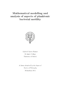 Mathematical Modelling and Analysis of Aspects of Planktonic Bacterial Motility