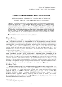Performance Evaluation of Vmware and Virtualbox