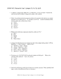 CHEM 1412. Review for Test 1 (Chapter 13, 14, 15). Ky75