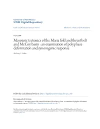 Mesozoic Tectonics of the Maria Fold and Thrust Belt and Mccoy Basin : an Examination of Polyphase Deformation and Synorogenic Response Anthony C