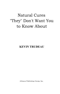 Natural Cures "They" Don�T Want You to Know About