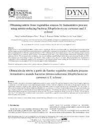 Obtaining Nitrite from Vegetables Sources by Fermentative Process Using Nitrate-Reducing Bacteria Sthaphylococcus Carnosus and S