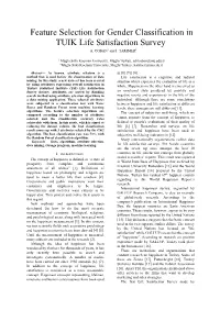 Feature Selection for Gender Classification in TUIK Life Satisfaction Survey A
