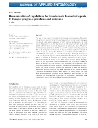 Harmonization of Regulations for Invertebrate Biocontrol Agents in Europe: Progress, Problems and Solutions J