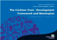 The Crichton Trust - Development Framework and Masterplan